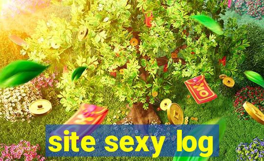 site sexy log